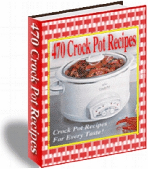 Product picture 470 Crock Pot Recipes - SLOW COOKER/CrockPot/Crock Pot 